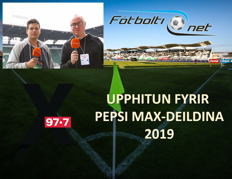 Upphitunarþáttur Pepsi Max-deildarinnar - Öll liðin skoðuð