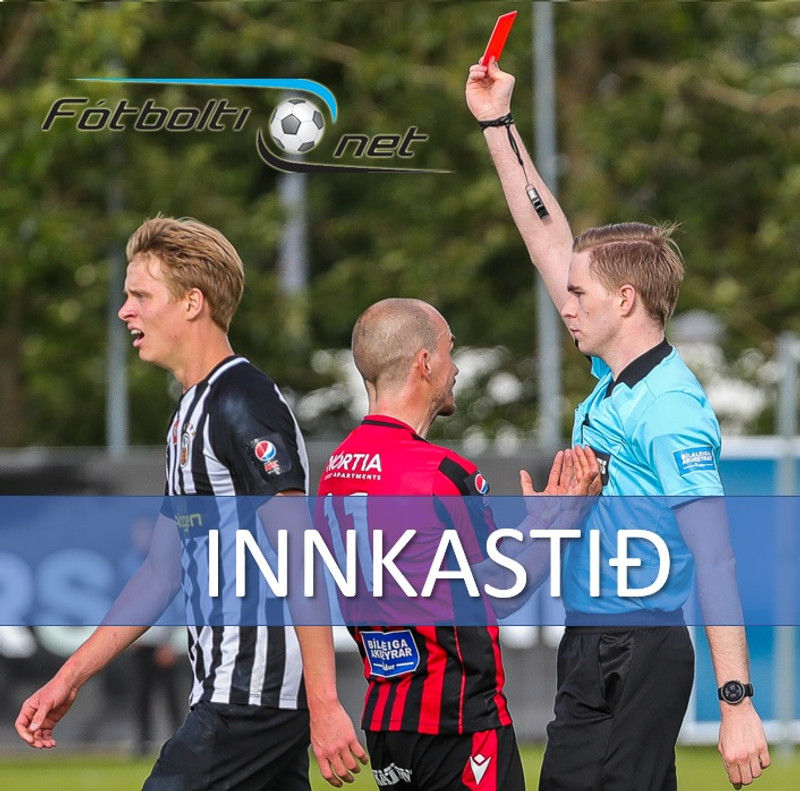 <b>Innkastið</b> - Vanstilltir dómarar og völlur sem ræður úrslitum