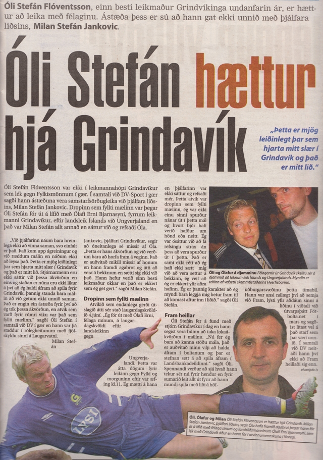 Greinin í DV árið 2005.  Undirritaður hætti hjá Grindavík í tvo daga áður en sættir náðust að nýju.